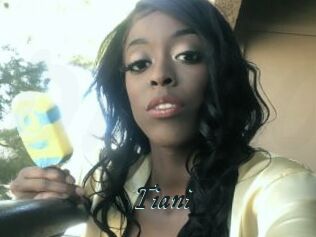 Tiani