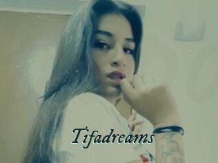 Tifadreams