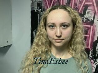 TinaEshee