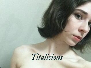 Titalicious
