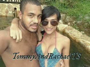 TommyAndRachaelTS