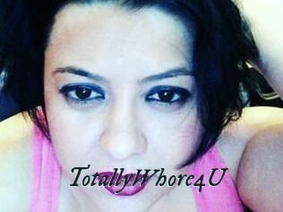 TotallyWhore4U