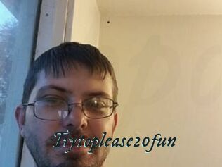 Trytoplease20fun