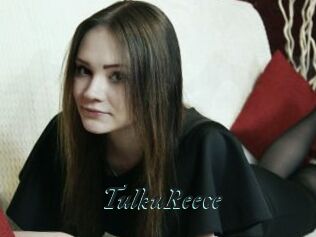 TulkuReece