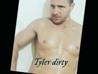 Tyler_dirty