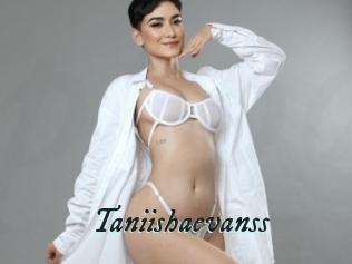 Taniishaevanss