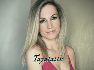 Tayatattie