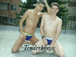 Tenderboysss