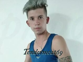 Tendermeat69