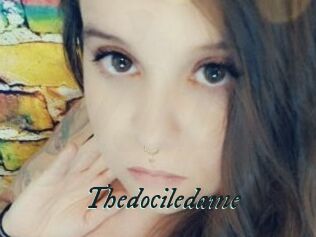 Thedociledame