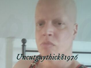 Uncutguythick81976