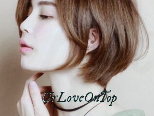 UrLoveOnTop