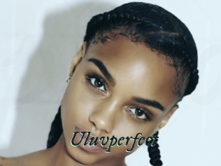 Uluvperfect