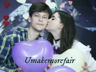 Umakemorefair