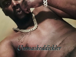Unmaskeddickler