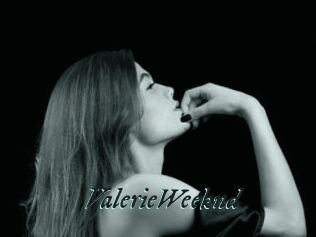 ValerieWeeknd