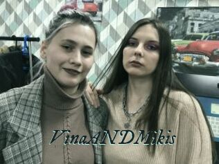 VinaANDMikis
