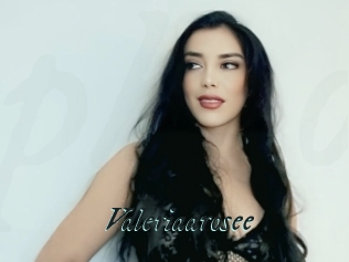 Valeriaarosee