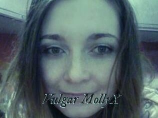 Vulgar_MollyX