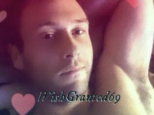 WishGranted69