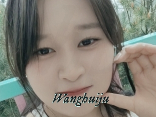 Wanghuiju