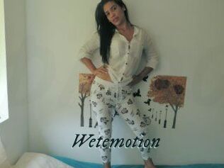 Wetemotion
