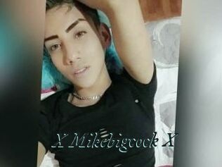 X_Mikebigcock_X