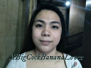 XBigCockBananaLovex