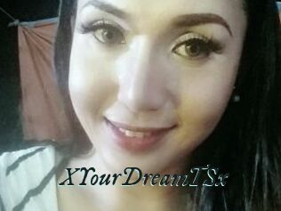 XYourDreamTSx