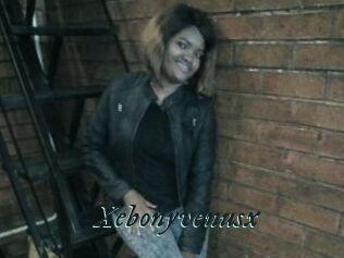 Xebonyvenusx