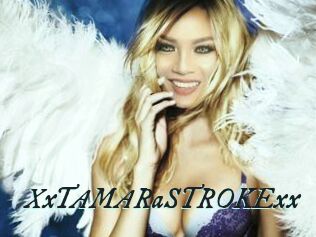 XxTAMARaSTROKExx